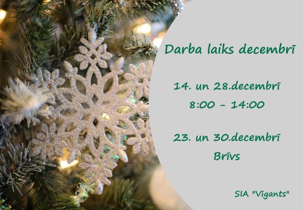 Darba laiks decembrī